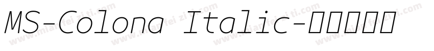 MS-Colona Italic字体转换